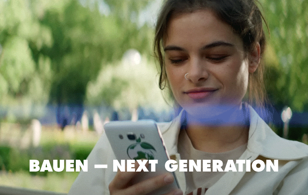 Bauen – Next Generation.