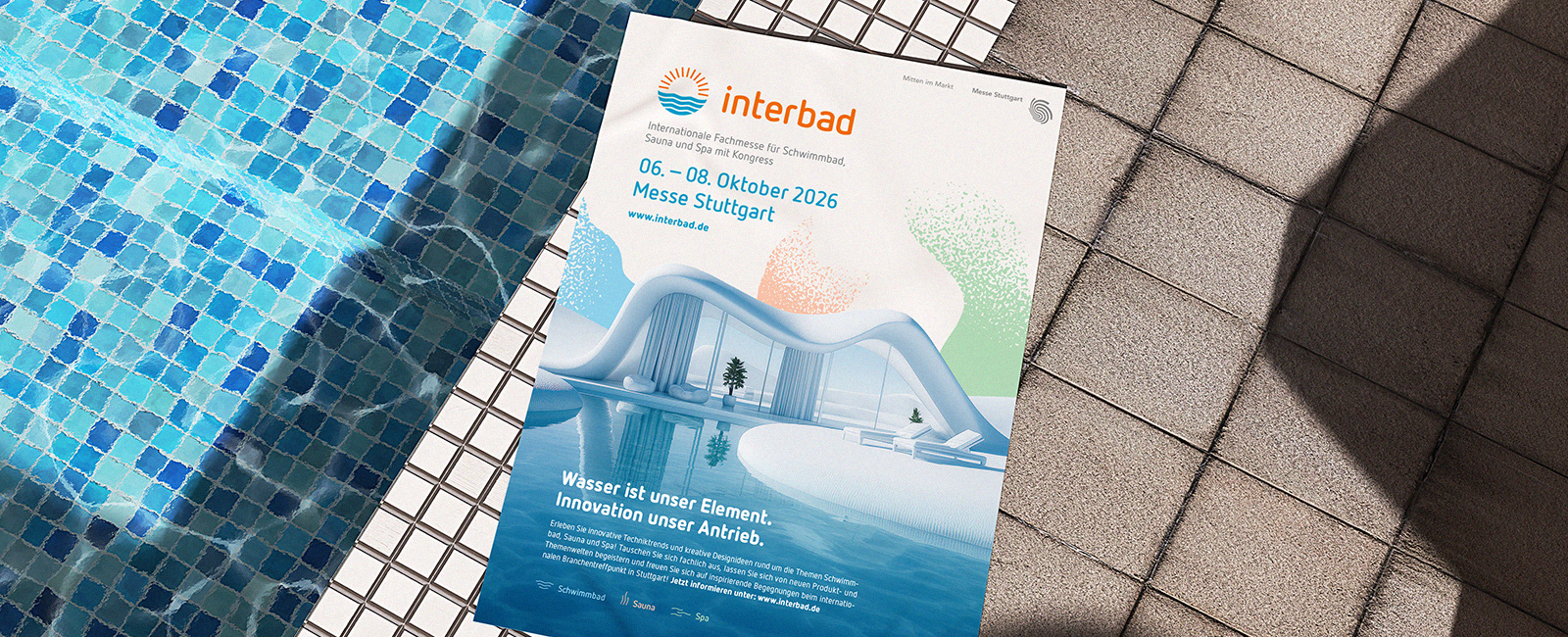 interbad 2026 Messeplakat am Schwimmbecken mit Architektur-Visual und Kampagnenclaim